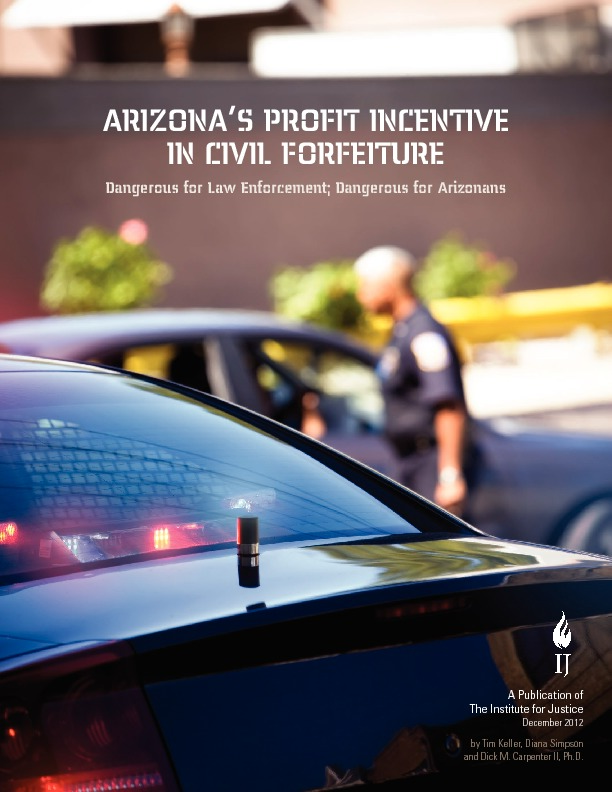 Arizona’s Profit Incentive in Civil Forfeiture