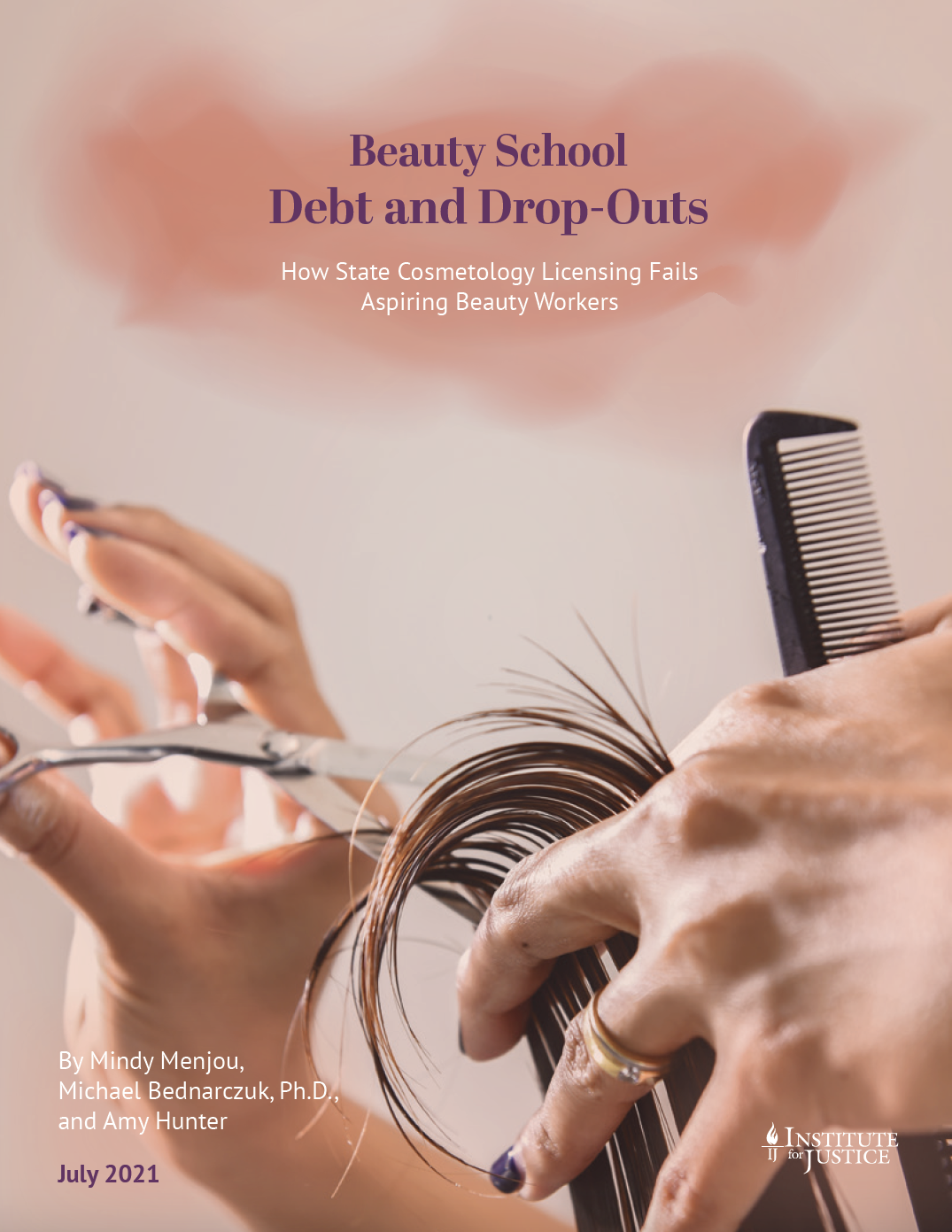 Beauty School Debt and Drop-Outs - Institute for Justice