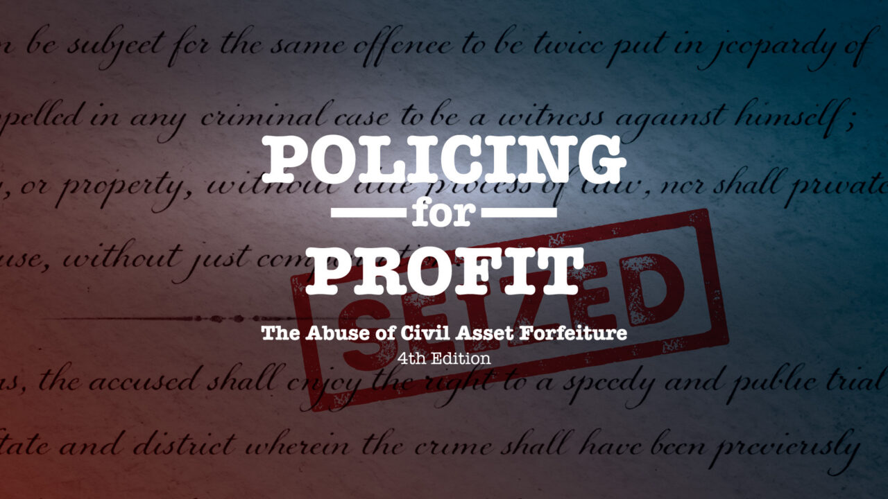 Red 'SEIZED' stamp overlaid on white text 'Policing for Profit: The Abuse of Civil Asset Forfeiture 4th Edition' against background of cursive